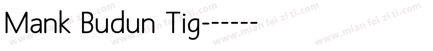 Mank Budun Tig字体转换